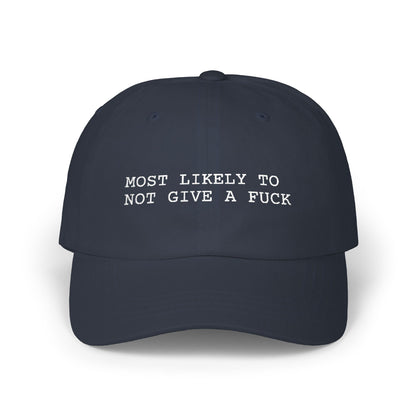 Most Likely To Not Give A Fuck Hat, Funny Graphic Embroidered Dad Cap, Cute Y2K Aesthetic Unisex Headwear