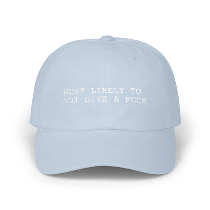 Most Likely To Not Give A Fuck Hat, Funny Graphic Embroidered Dad Cap, Cute Y2K Aesthetic Unisex Headwear
