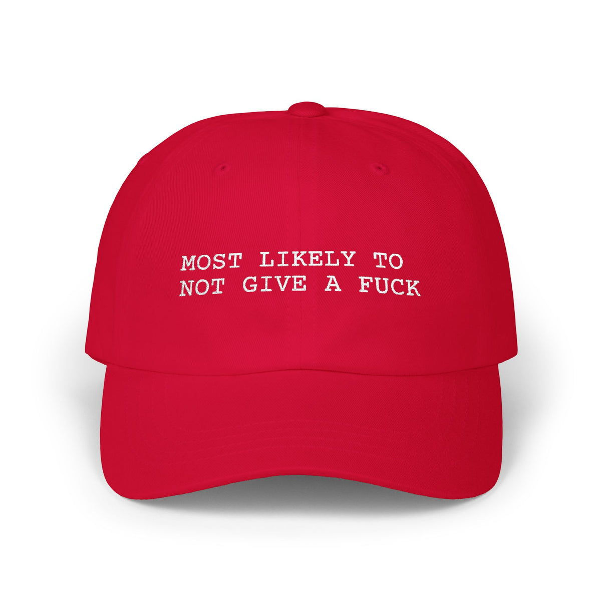 Most Likely To Not Give A Fuck Hat, Funny Graphic Embroidered Dad Cap, Cute Y2K Aesthetic Unisex Headwear